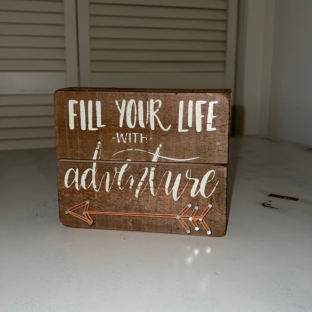 Wooden home decor sign.